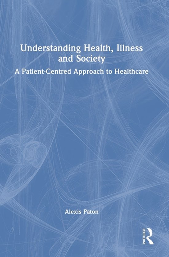 Understanding Health, Illness and Society - cover