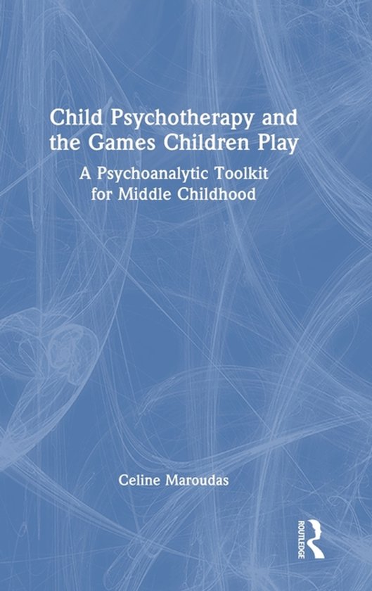 Child Psychotherapy and the Games Children Play - cover