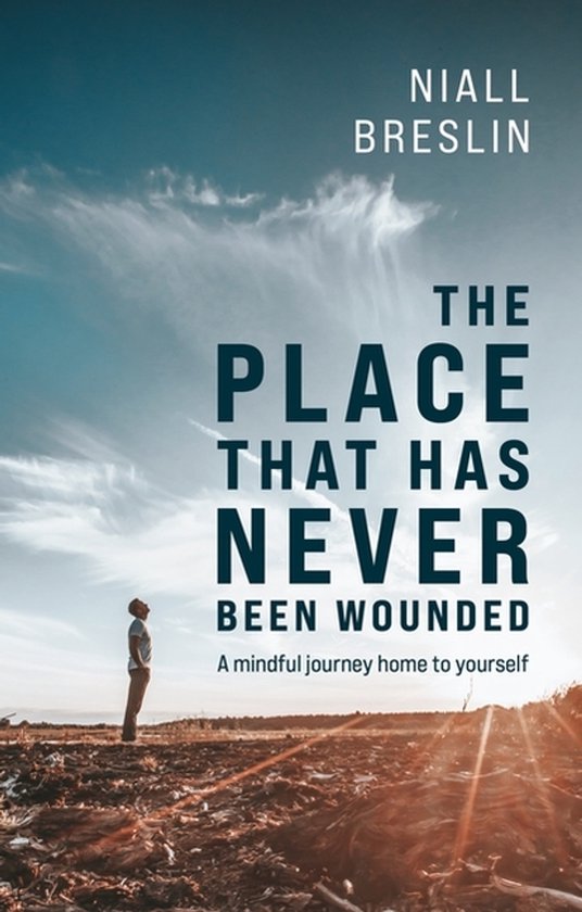 The Place That Has Never Been Wounded - cover