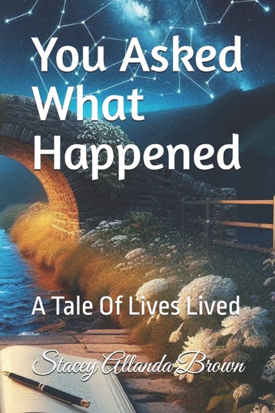 You Asked What Happened: A Tale Of Lives Lived | 9798277282649 | Boeken