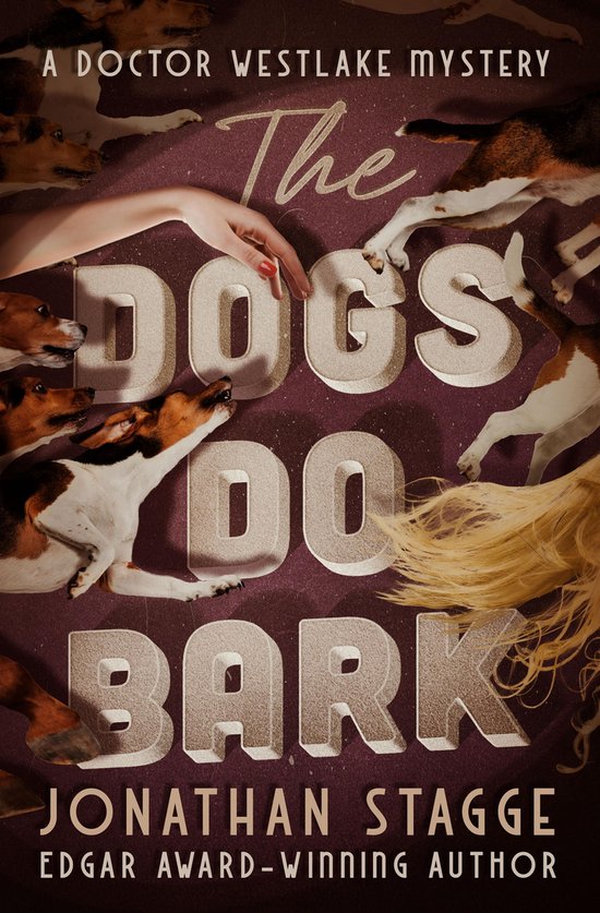 The Doctor Westlake Mysteries 1 - The Dogs Do Bark - cover