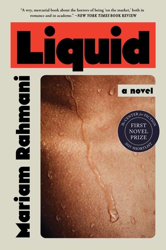 Couverture du livre 'Liquid' par Mariam Rahmani, avec le titre en grandes lettres rouges sur fond beige et un gros plan d'une peau humide.