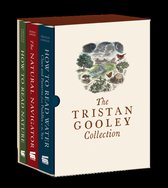 The Tristan Gooley Collection: How to Read Nature, How to Read Water, and the Natural Navigator
