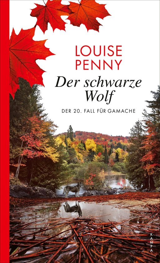 Ein Fall für Gamache 20 - Der schwarze Wolf