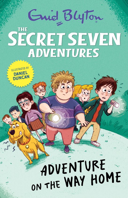 Boekcover: De Zeven Geheimen, 'Avontuur op de weg naar huis'. Zeven kinderen en een hond met zaklampen.