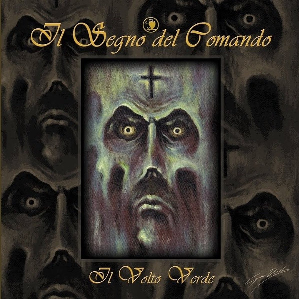 Il Segno Del Comando - Il Volto Verde (CD)
