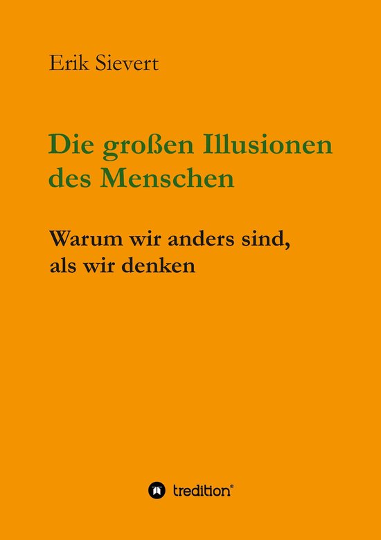 Die großen Illusionen des Menschen - cover