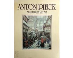 Omslag van Anton Pieck als illustrator - Pieck