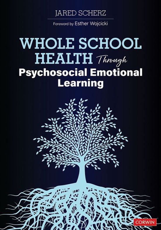 Whole School Health Through Psychosocial Emotional Learning - cover