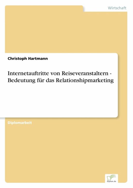 Internetauftritte von Reiseveranstaltern - Bedeutung für da ... - cover