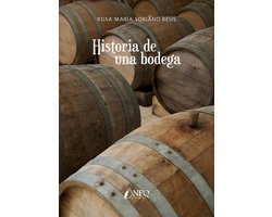 Historia de una bodega