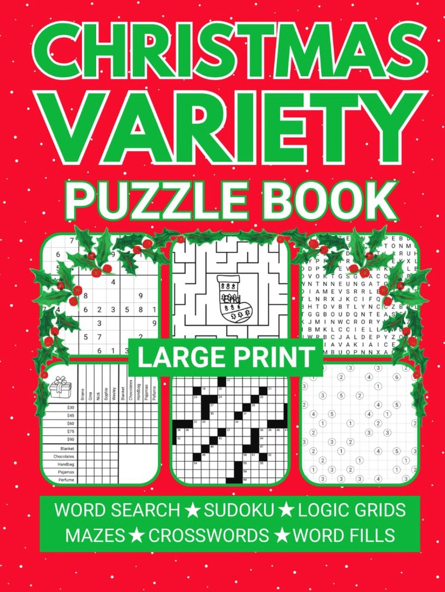 Grote Print Kerstpuzzels: Ontspannen Mix van Hoofdrekenactiviteiten voor Volwassenen met Sudoku, kruiswoordraadsels, woordzoekers en logische puzzels