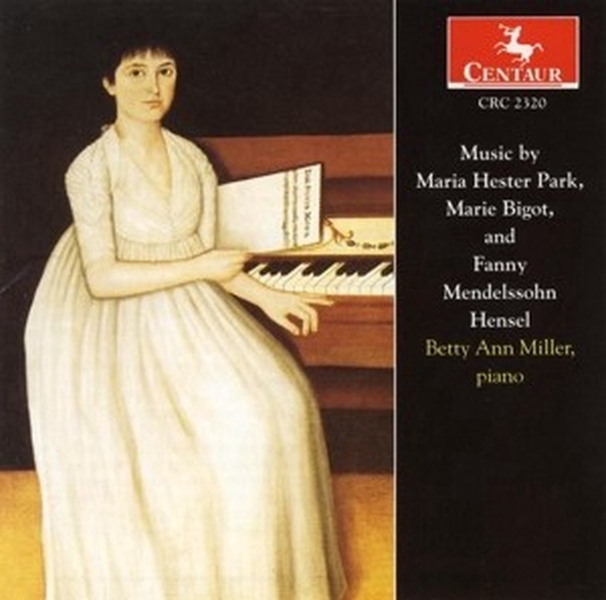 Betty Ann Miller - Music By Park, Bigot, And Mendelssohn Hensel (CD)