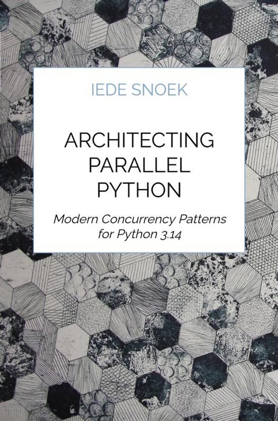 Architecting Parallel Python - cover