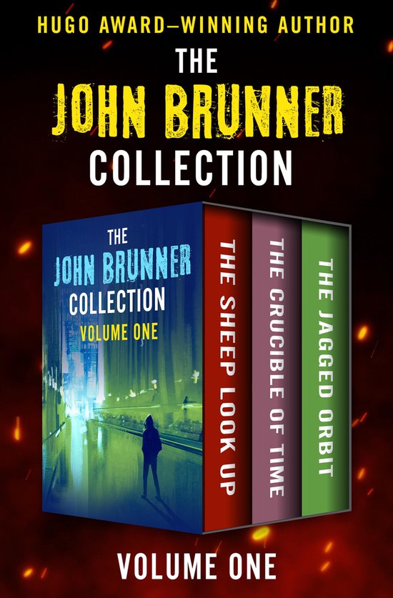The John Brunner Collection Volume One - cover