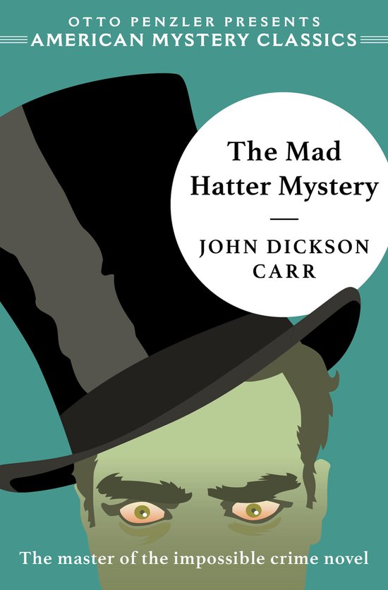 American Mystery Classics - The Mad Hatter Mystery - cover