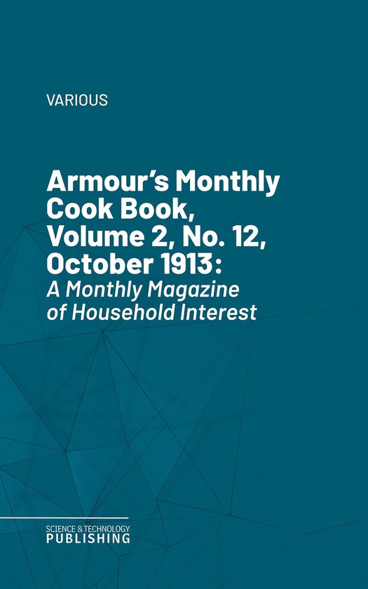 Armour's Monthly Cook Book, Volume 2, No. 12, October 1913 - cover