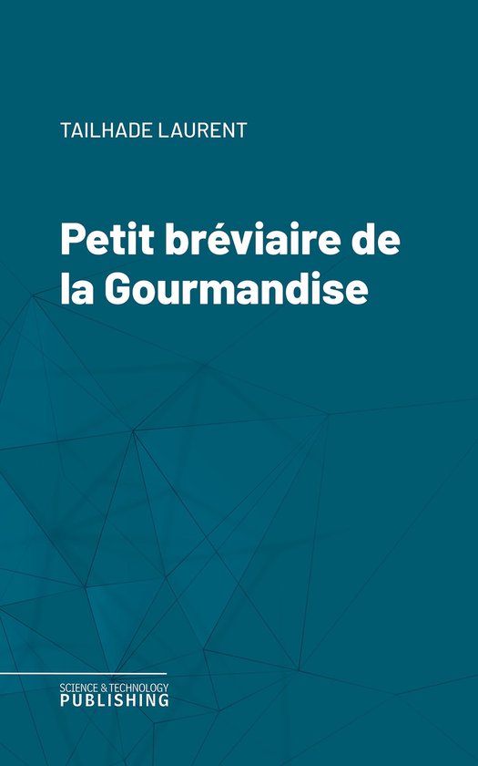 Petit bréviaire de la Gourmandise - cover