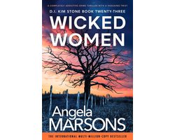 Detective Kim Stone 23 - Wicked Women