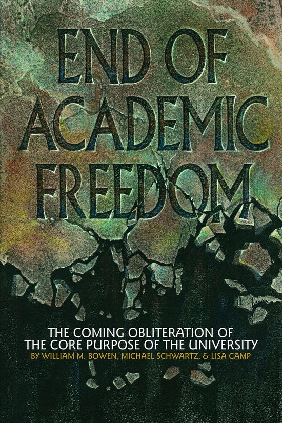 End of Academic Freedom - cover