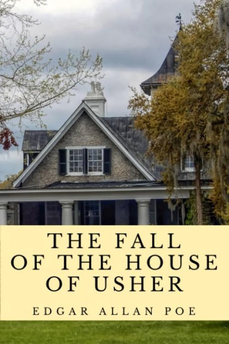 The Fall of the House of Usher (Annotated) - 2020 New Edition - Paperback