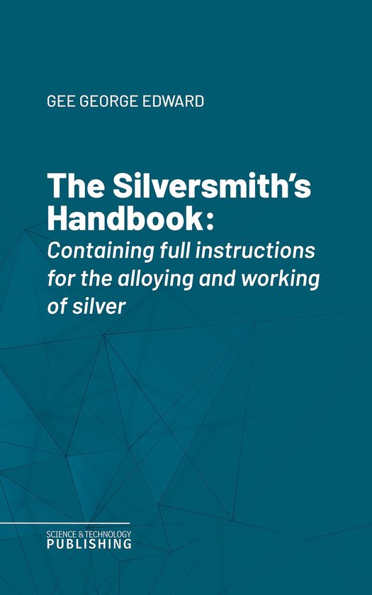 The Silversmith's Handbook - cover