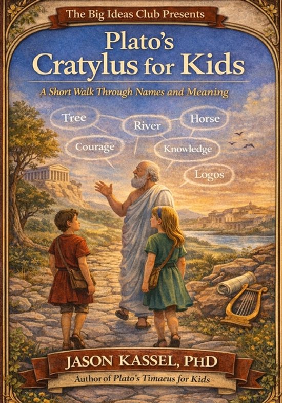 Philosophy - Walks- Plato's Cratylus for Kids - cover