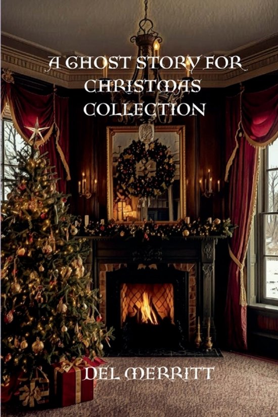 A Ghost Story for Christmas Collection - cover