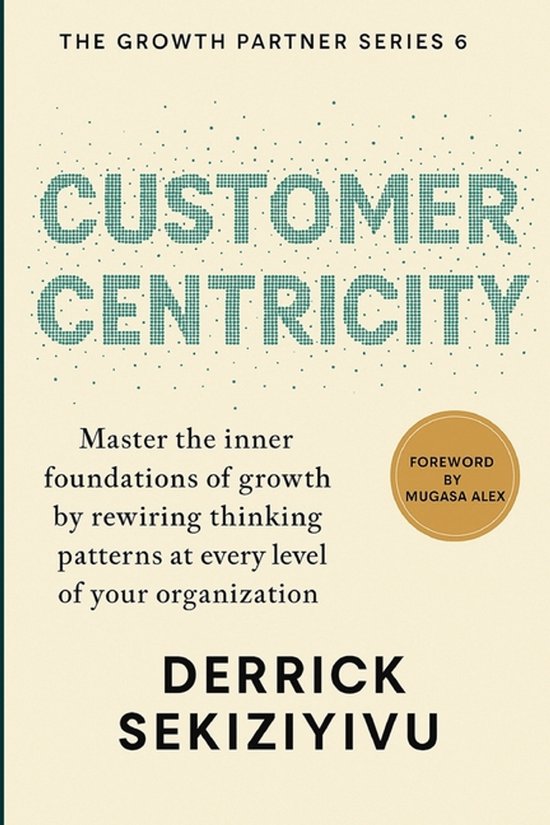 The Growth Partner- Customer Centricity - cover