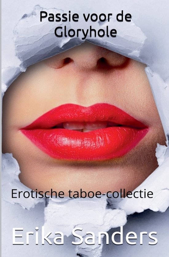 Erotische Taboe-Collectie- Passie voor de Gloryhole - cover