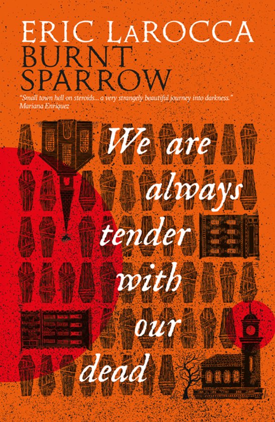 Burnt Sparrow - We Are Always Tender With Our Dead - cover