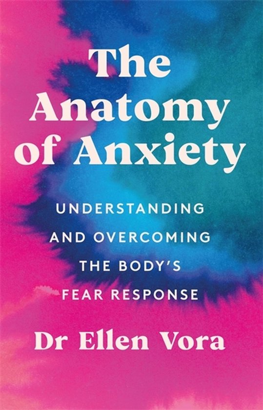 The Anatomy of Anxiety - cover