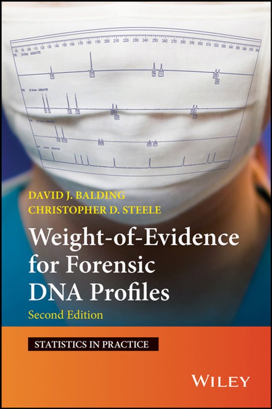 Statistics in Practice - Weight-of-Evidence for Forensic DNA ... - cover