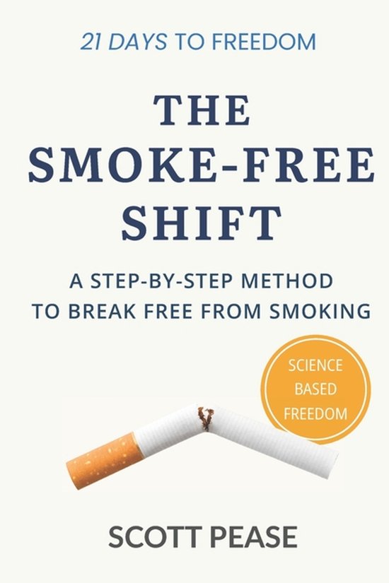 The Smoke-Free Shift - cover