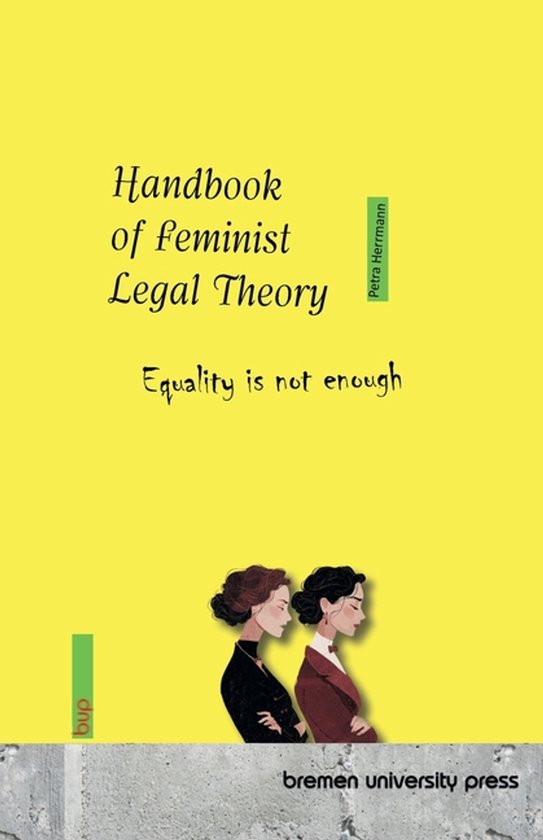 Handboek feministische rechtsfilosofie: Gelijkheid is niet genoeg. Twee vrouwenportretten op de voorpagina.