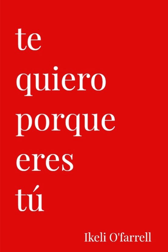 Te Quiero- Te Quiero Porque Eres tú - cover