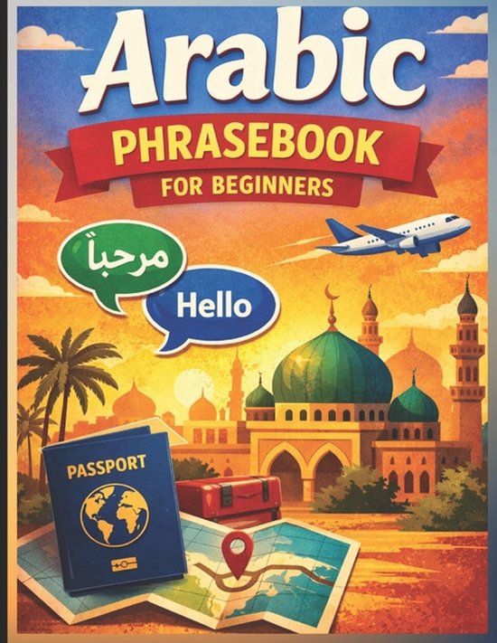 Learn Arabic Step by Step- Arabic Phrasebook for Beginners ( ... - cover