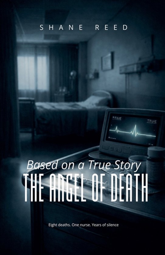 Fr Shane Reed True Crime-The Angel of Death, Shane Reed | 9798233641206 | Livres | bol