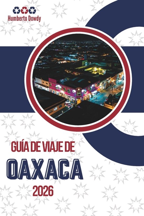Guía de Viaje de Oaxaca 2026 - cover