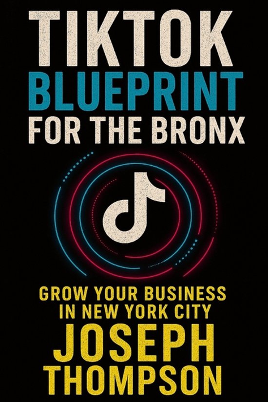 TikTok Blueprint for the Bronx - cover