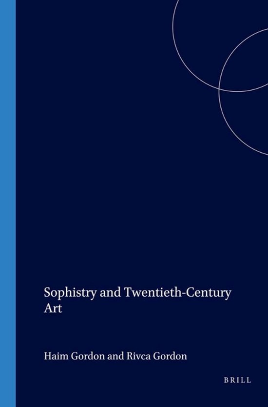Couverture du livre : Sophistry and Twentieth-Century Art, Haim Gordon et Rivca Gordon.
