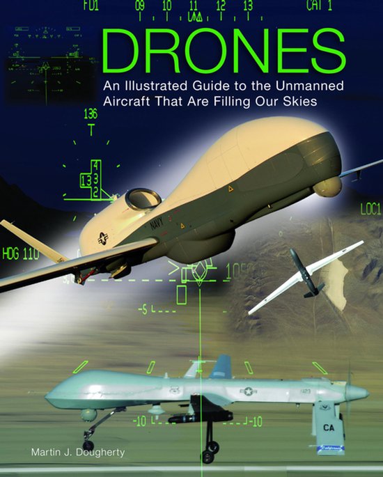 Drones Illustrated Guide Unmanned Aircra - cover