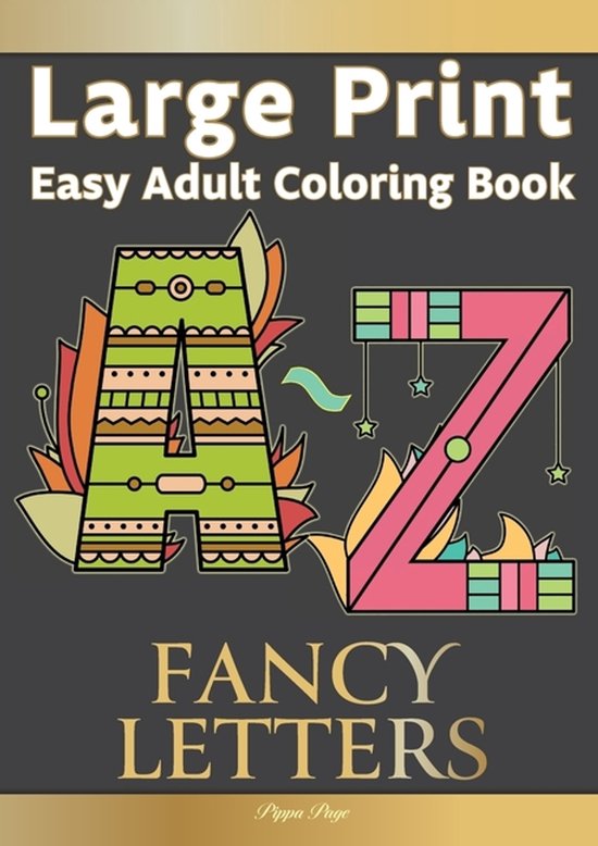 Large Print Easy Adult Coloring FANCY LETTERS - cover