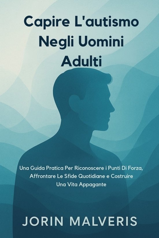 Capire L'autismo Negli Uomini Adulti - cover