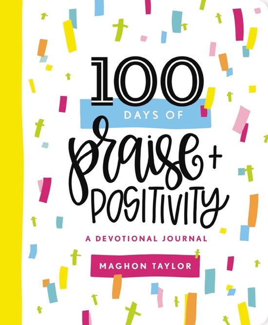 100 Days of Praise and Positivity - cover