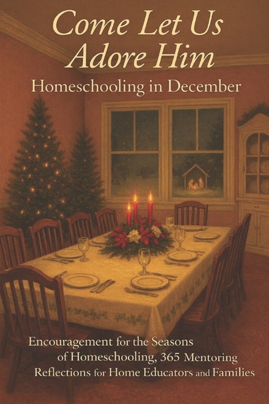 Encouragement for the Seasons of Homeschooling 365 Mentoring ... - cover