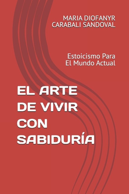 El Arte de Vivir Con Sabiduría - cover