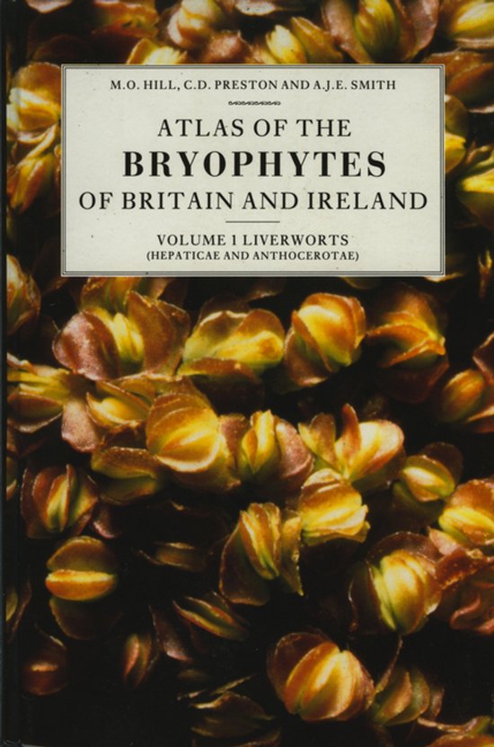 Atlas of the Bryophytes of Britain and Ireland Atlas of the  ... - cover