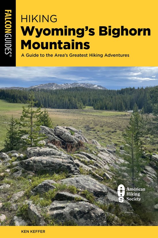 Regional Hiking Series - Hiking Wyoming's Bighorn Mountains - cover