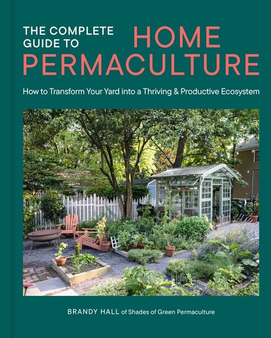 The Complete Guide to Home Permaculture - cover